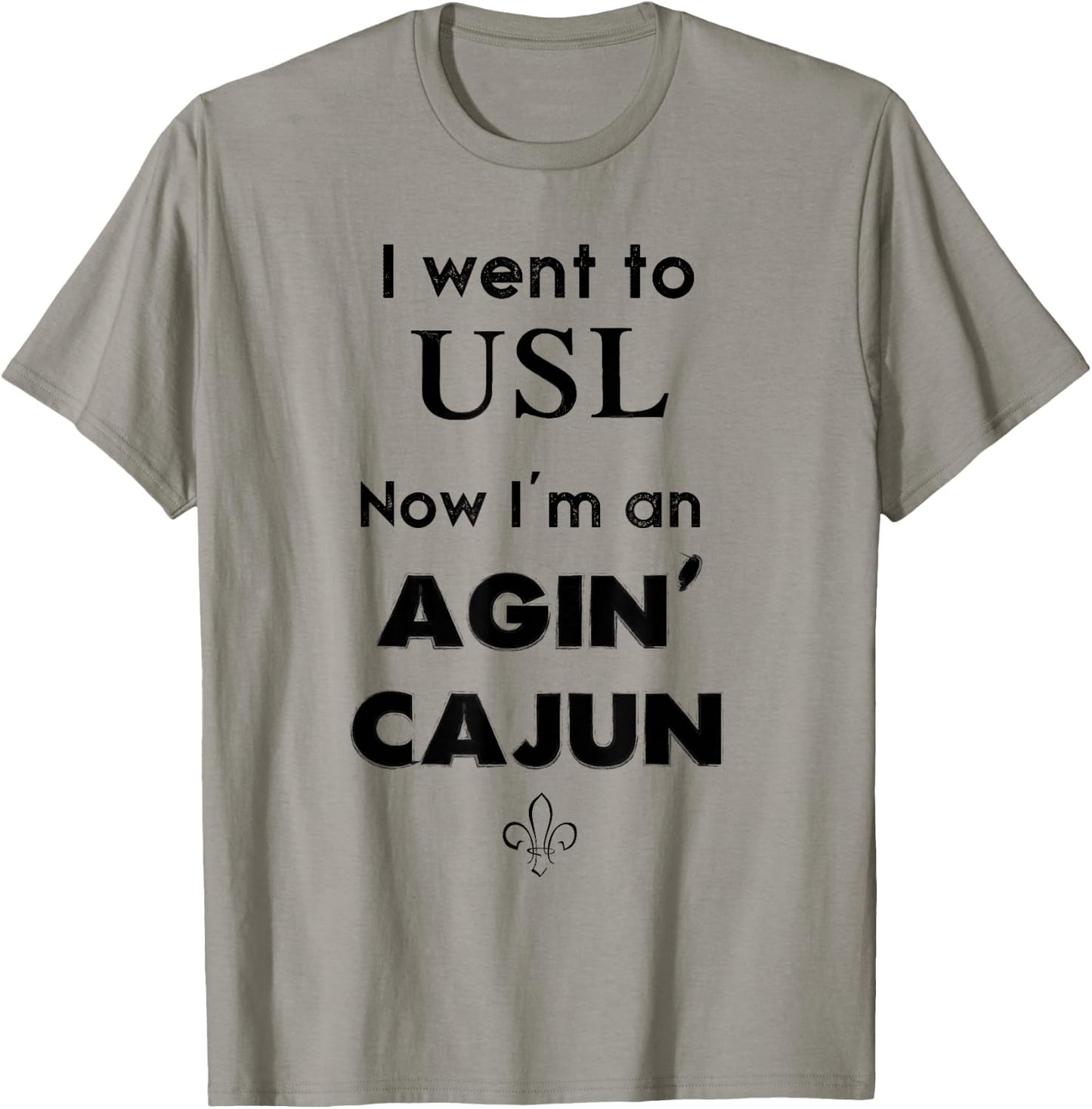 Agin' Cajun - Lafayette, Louisiana T-Shirt - T-Shirt | Sand