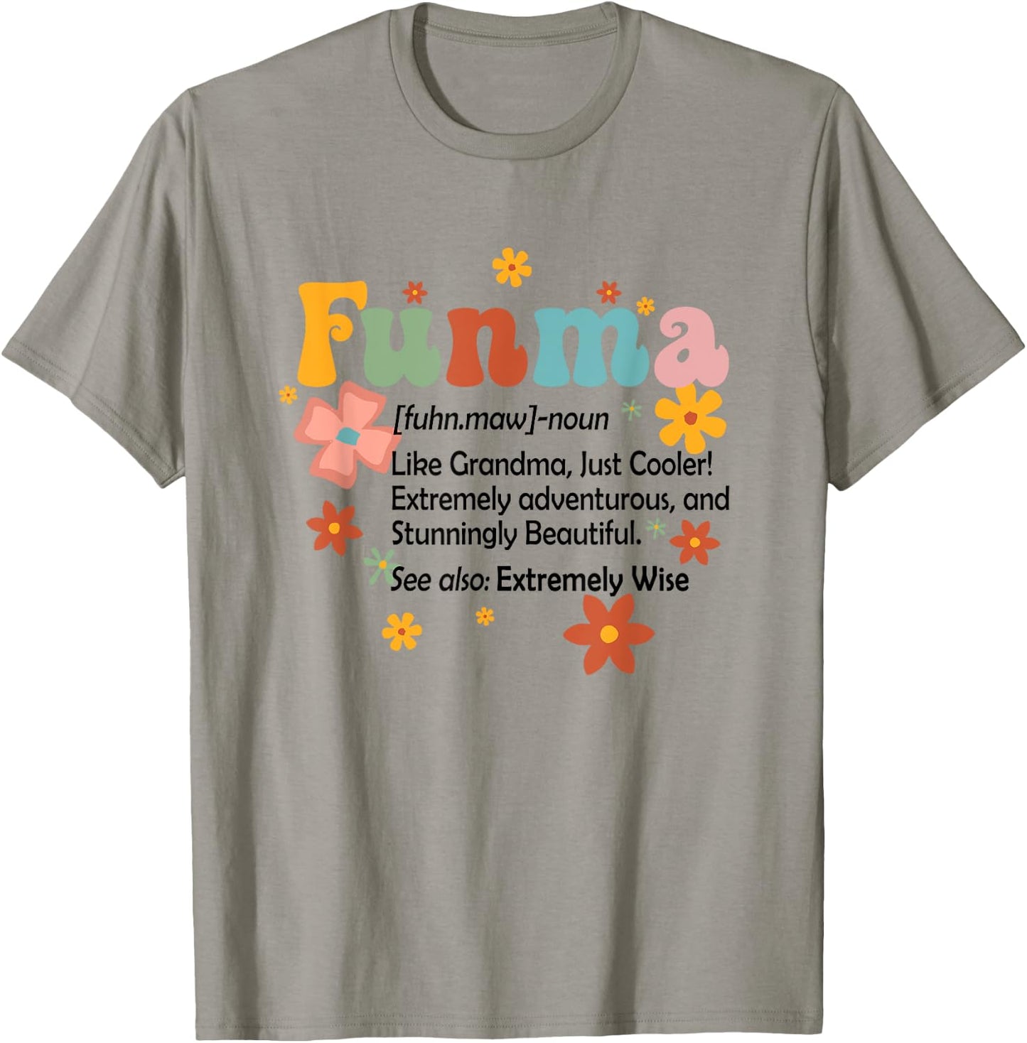 Funma Definition Funny Grandma Nana Mimi Gigi Mother’s Day T-Shirt - T-Shirt | Sand