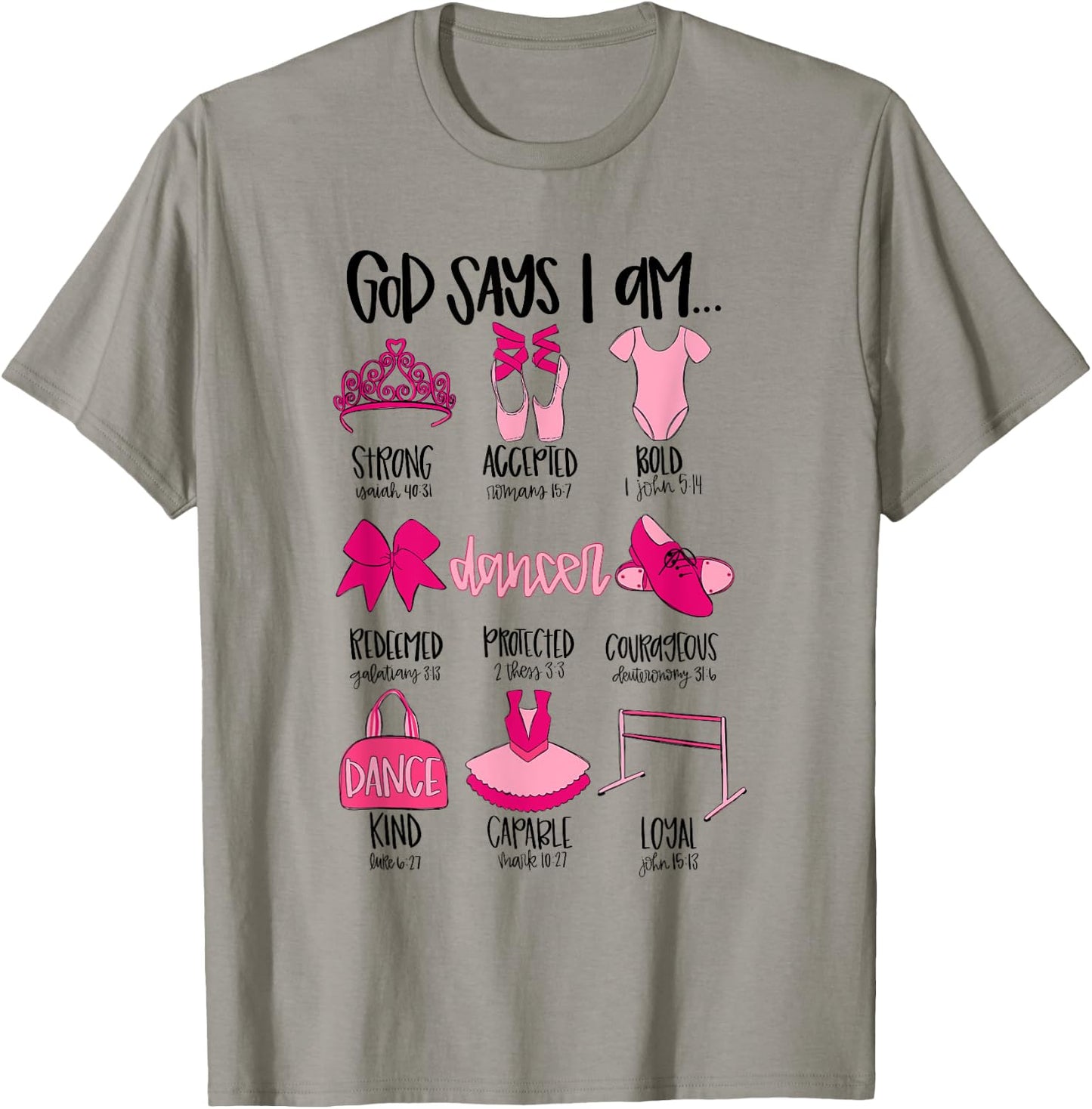 God Says I Am Ballet Christian Ballet Dancer Bible Religious T-Shirt - T-Shirt | Sand