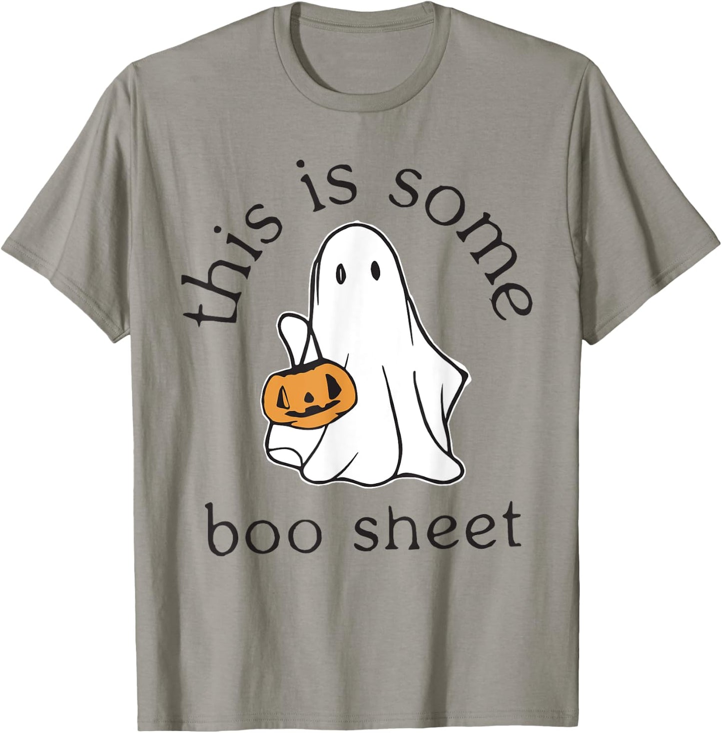Funny Boo Pumpkin Halloween This Is Some Boo Sheet Ghost T-Shirt - T-Shirt | Sand