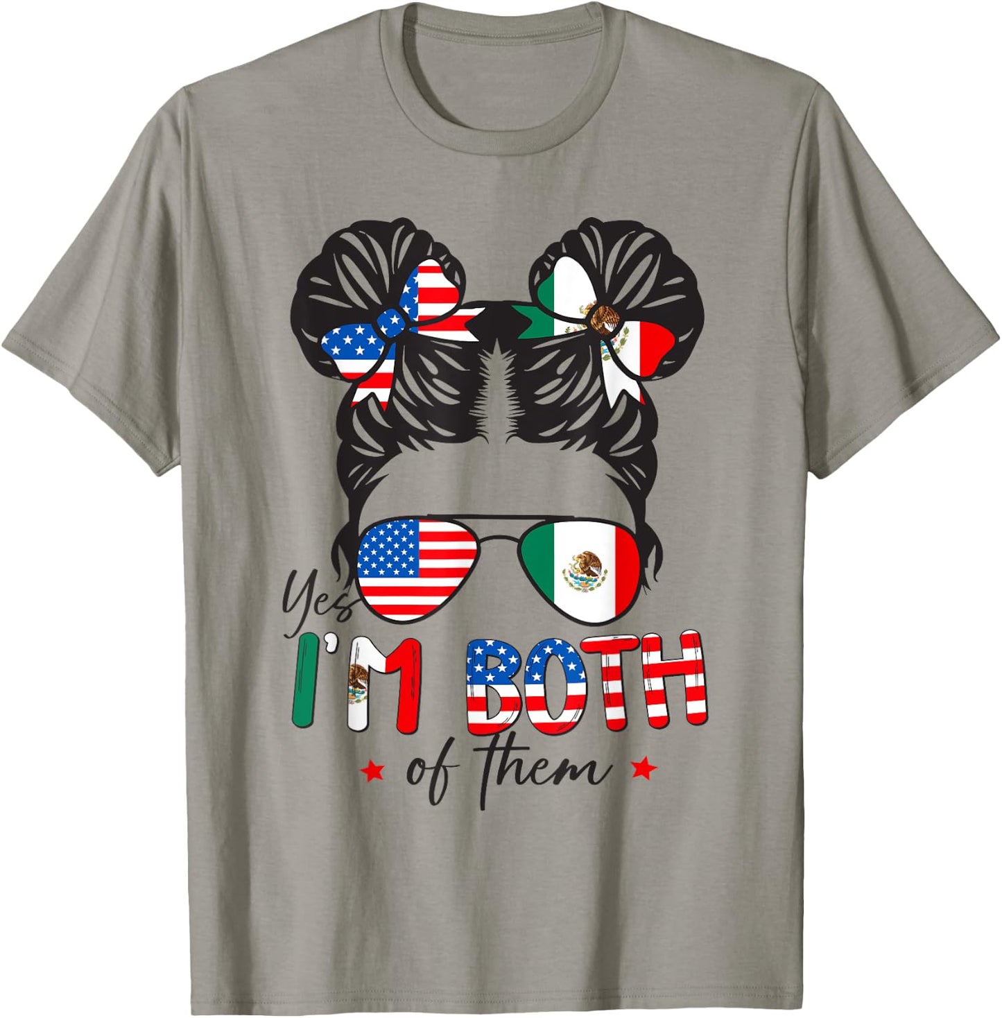 Half Mexican American Yes I'm Both of Them Mexico USA Flag T-Shirt - T-Shirt | Sand