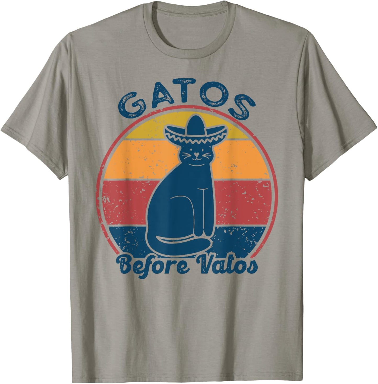 Gatos before Vatos Retro Vintage Funny saying cats Spanish T-Shirt - T-Shirt | Sand