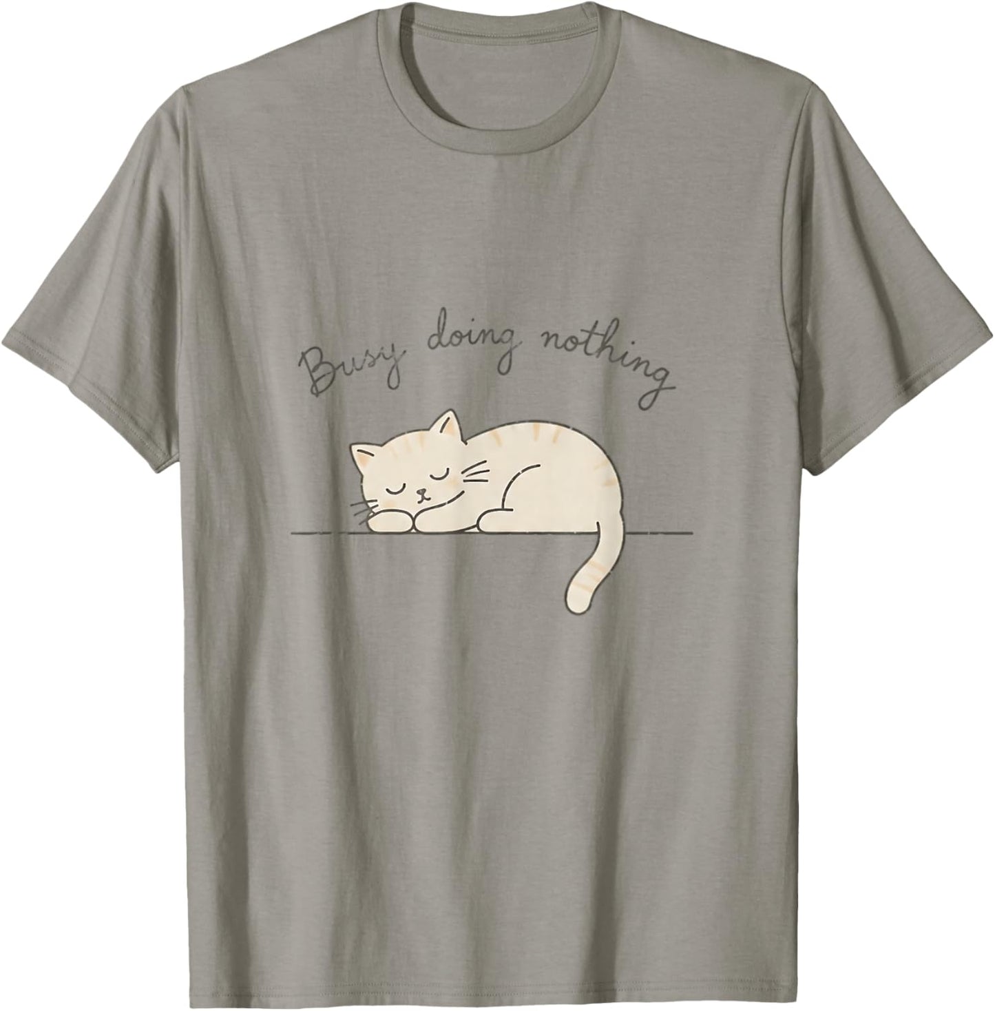 Busy Doing Nothing Sleeping Cat Funny Cute T-Shirt - T-Shirt | Sand