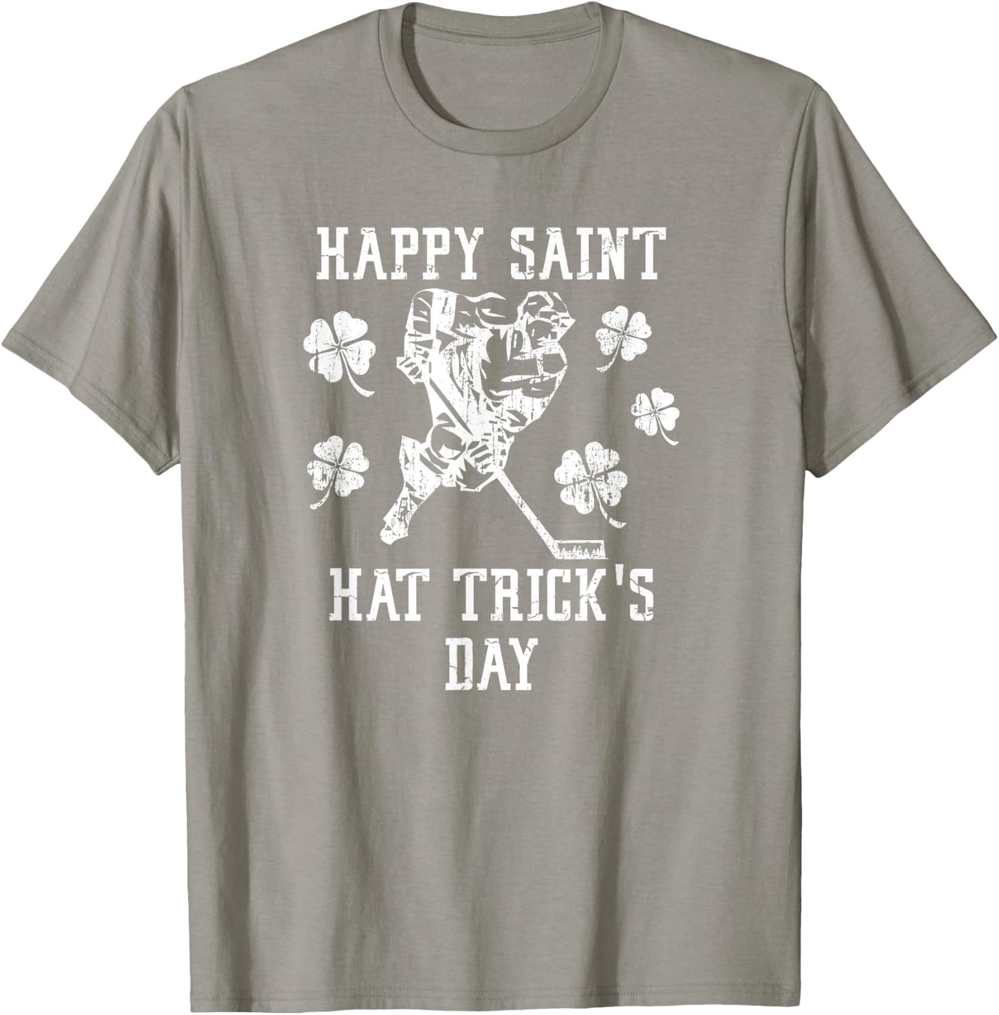 HAPPY SAINT HAT TRICK'S DAY St Patricks Day Funny Ice Hockey T-Shirt - T-Shirt | Sand