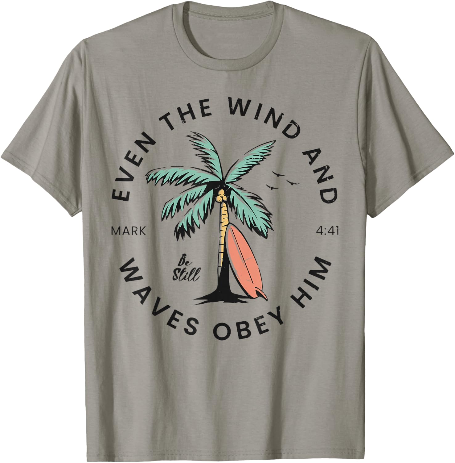 Retro Event The Wind And The Waves Christian Bible Beach T-Shirt - T-Shirt | Sand