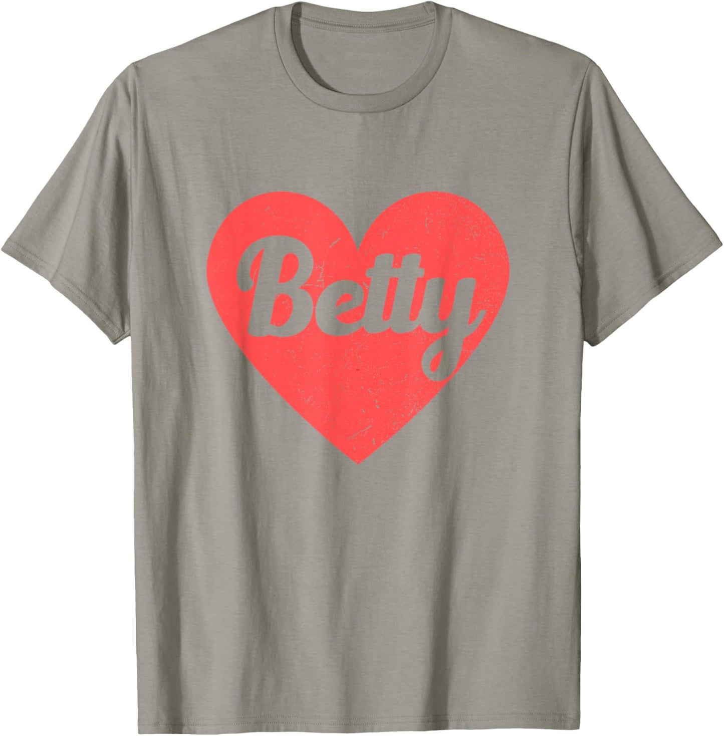 I Heart Betty - First Names And Hearts, I Love Betty T-Shirt - T-Shirt | Sand