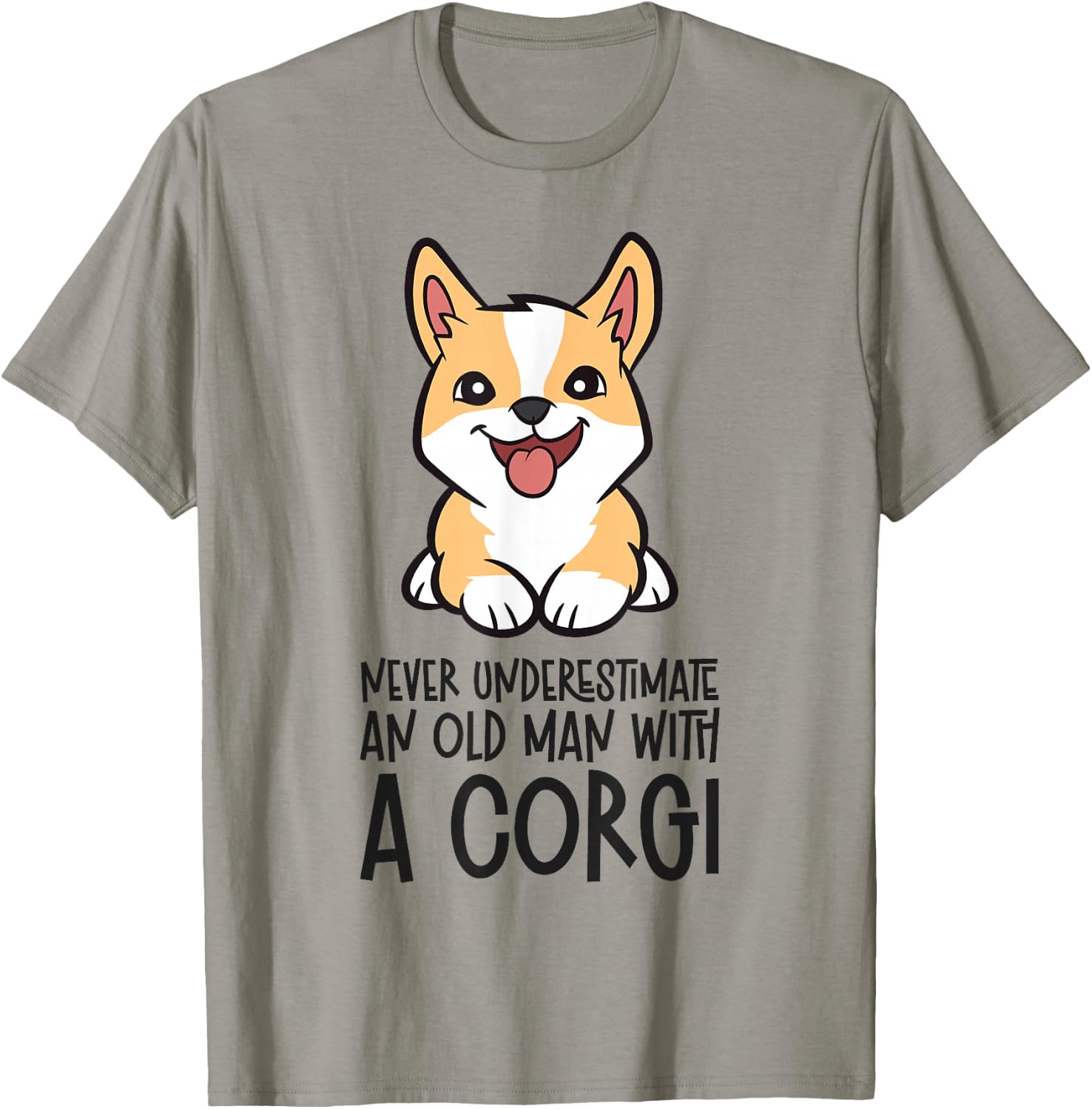 Never Underestimate An Old Man With A Corgi T-Shirt - T-Shirt | Sand