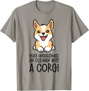 Never Underestimate An Old Man With A Corgi T-Shirt - T-Shirt | Sand