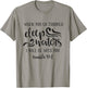 When You Go Through Deep Waters I Will Be With You T-Shirt - T-Shirt | Sand