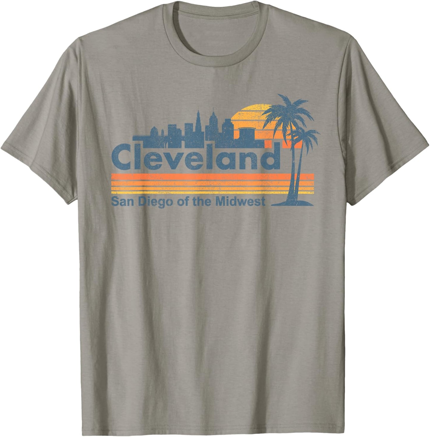 Funny Cleveland Skyline San Diego Of The Midwest Retro Meme T-Shirt - T-Shirt | Sand