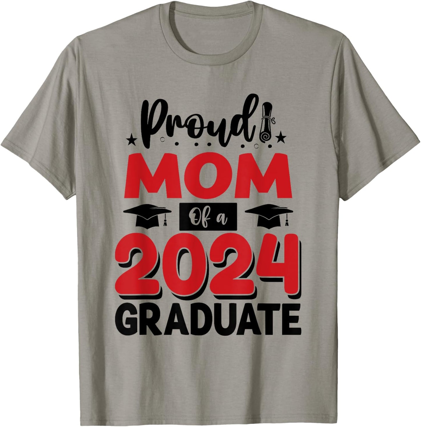 Proud Mom Of A Class Of 2024 Graduate Senior Graduation T-Shirt - T-Shirt | Sand
