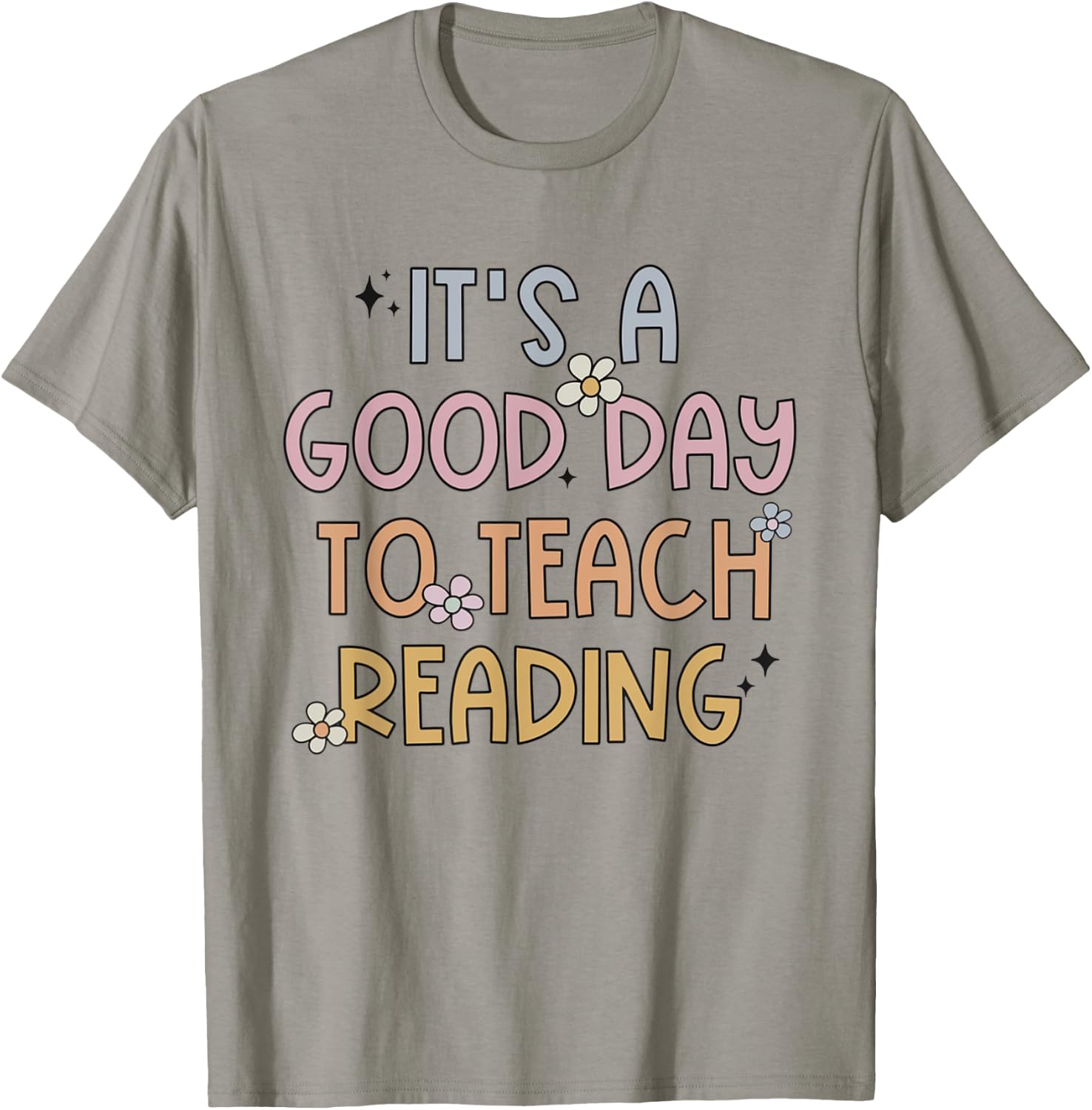 A Good Day To Teach Reading Team Teacher Literacy Coach Women Girls Kids T-Shirt - T-Shirt | Sand
