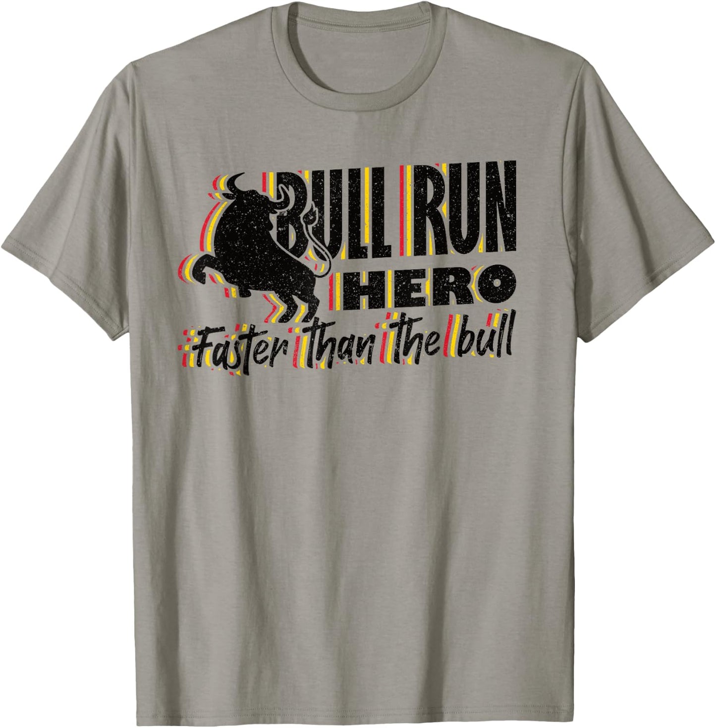 Pampelona Bull Run Bull Run Hero Faster than the Bull T-Shirt - T-Shirt | Sand