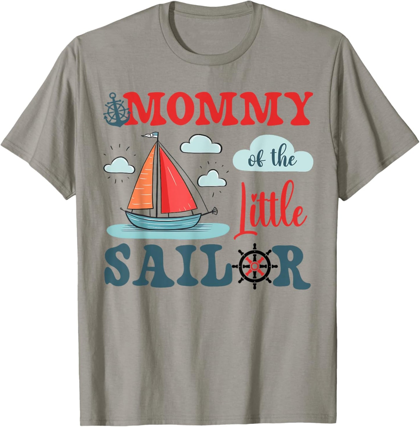 Mommy of The Birthday Sailor Nautical Birthday Matching T-Shirt - T-Shirt | Sand