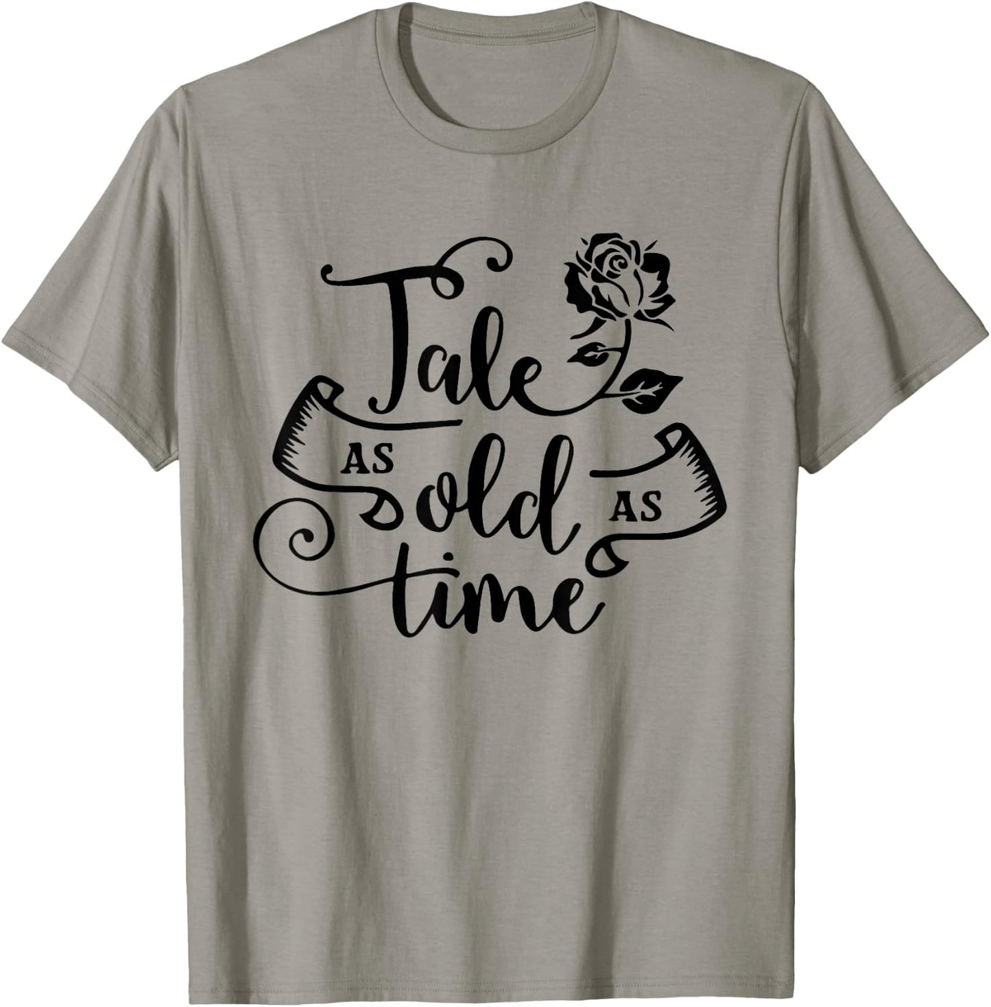Tale As Old As Time, Book Club, Books Lover T-Shirt - T-Shirt | Sand