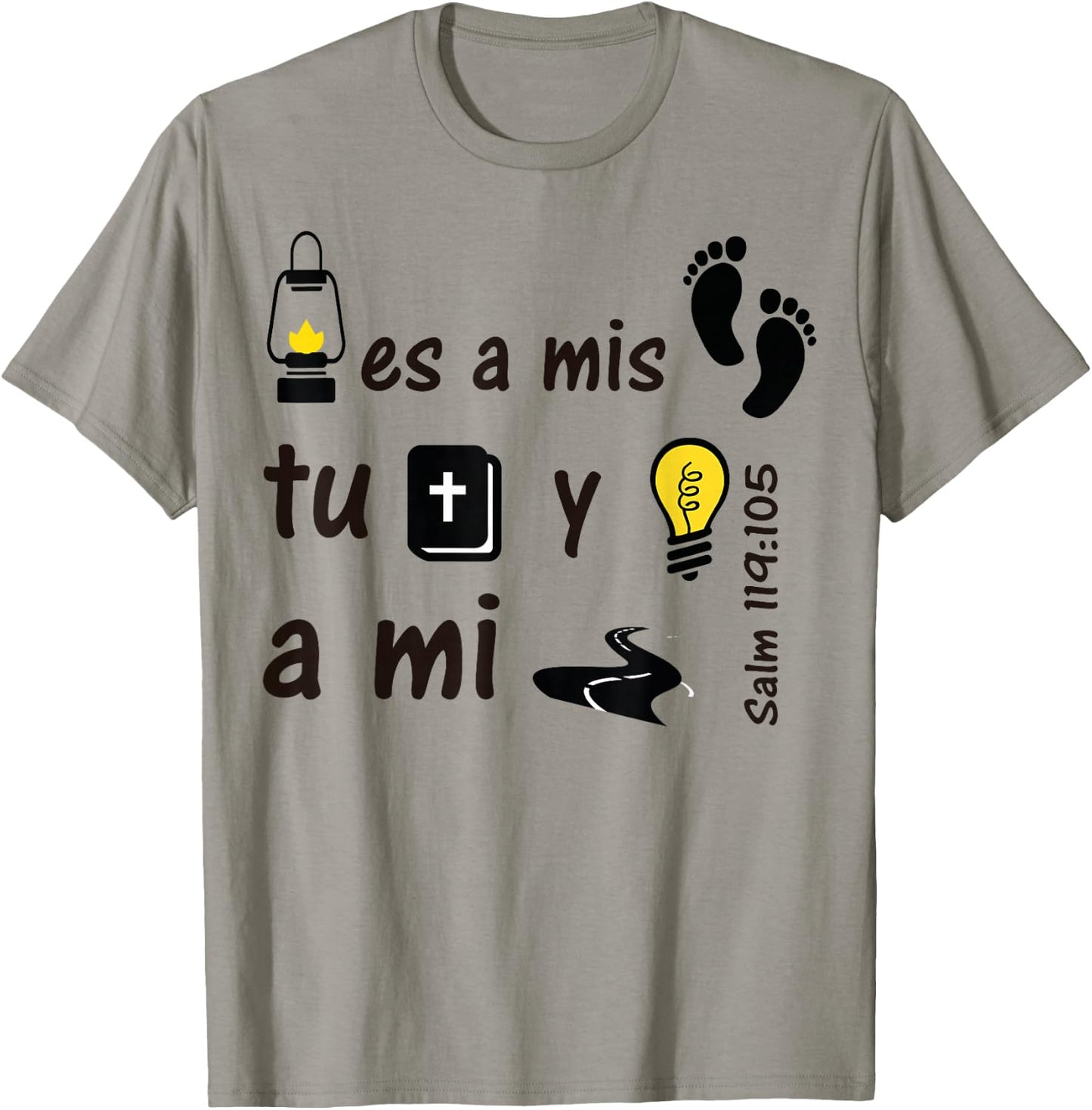 Lámpara es a mis pies tu palabra, y luz para mi camino T-Shirt - T-Shirt | Sand