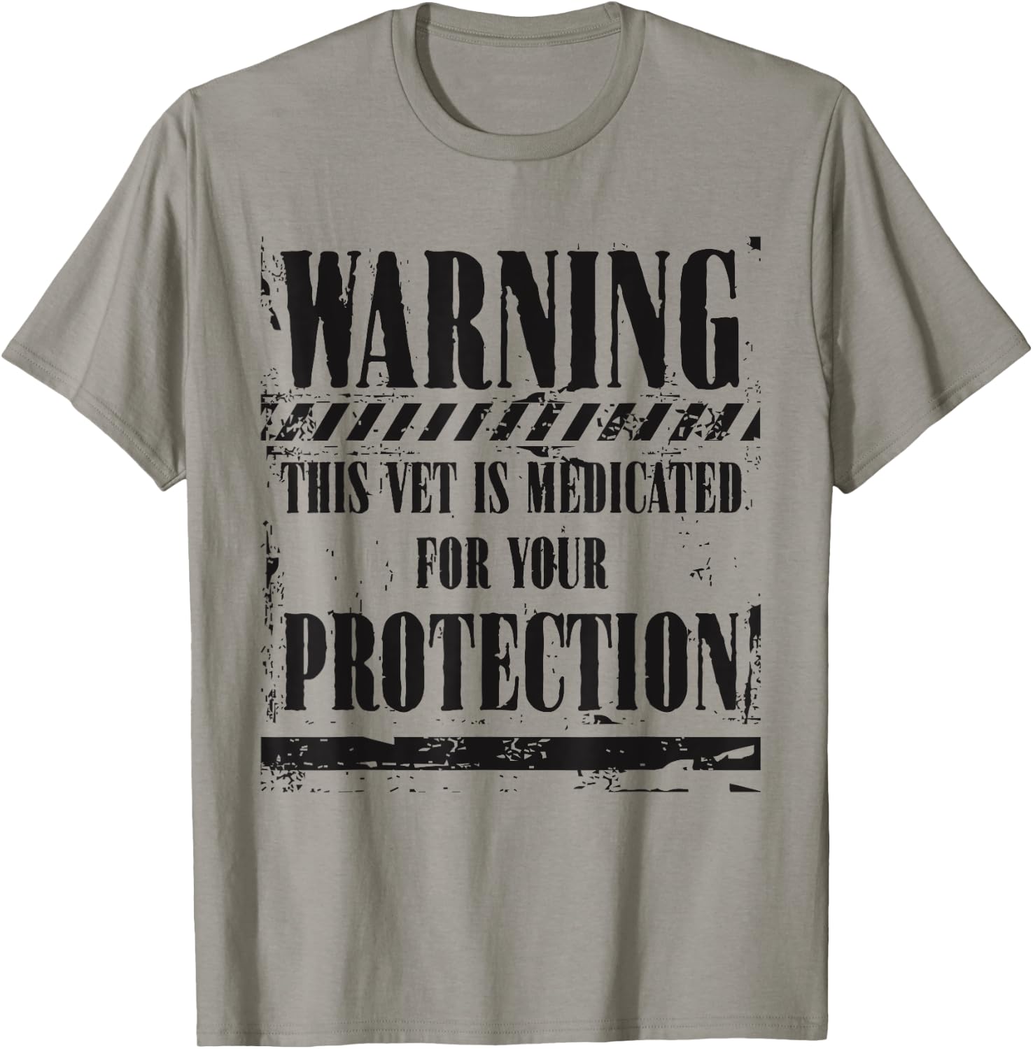 Patriotic Veteran This Vet Is Medicated For Your Protection T-Shirt - T-Shirt | Sand