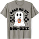 Funny Back On My Boo-Shit Cute Ghost Halloween Spooky Season T-Shirt - T-Shirt | Sand