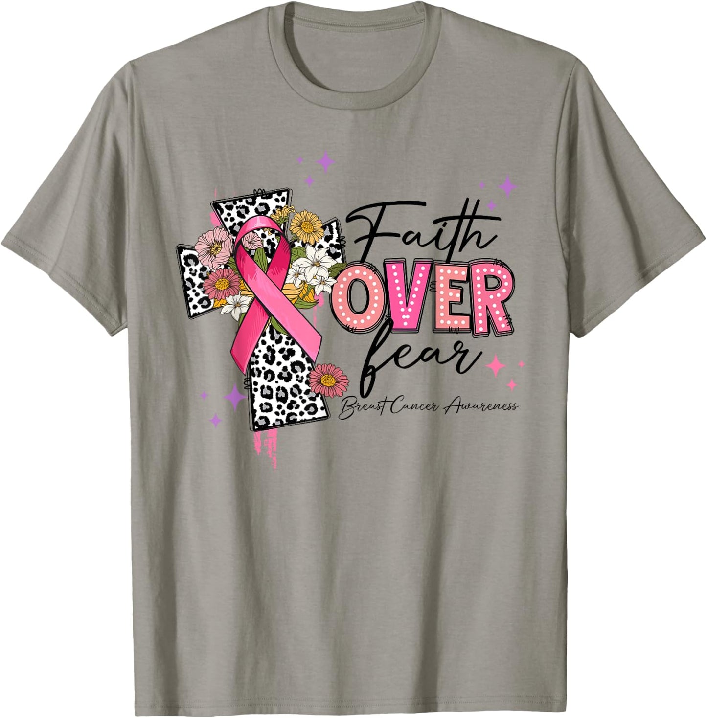 Faith Over Fear Breast Cancer Awareness Christian Religious T-Shirt - T-Shirt | Sand