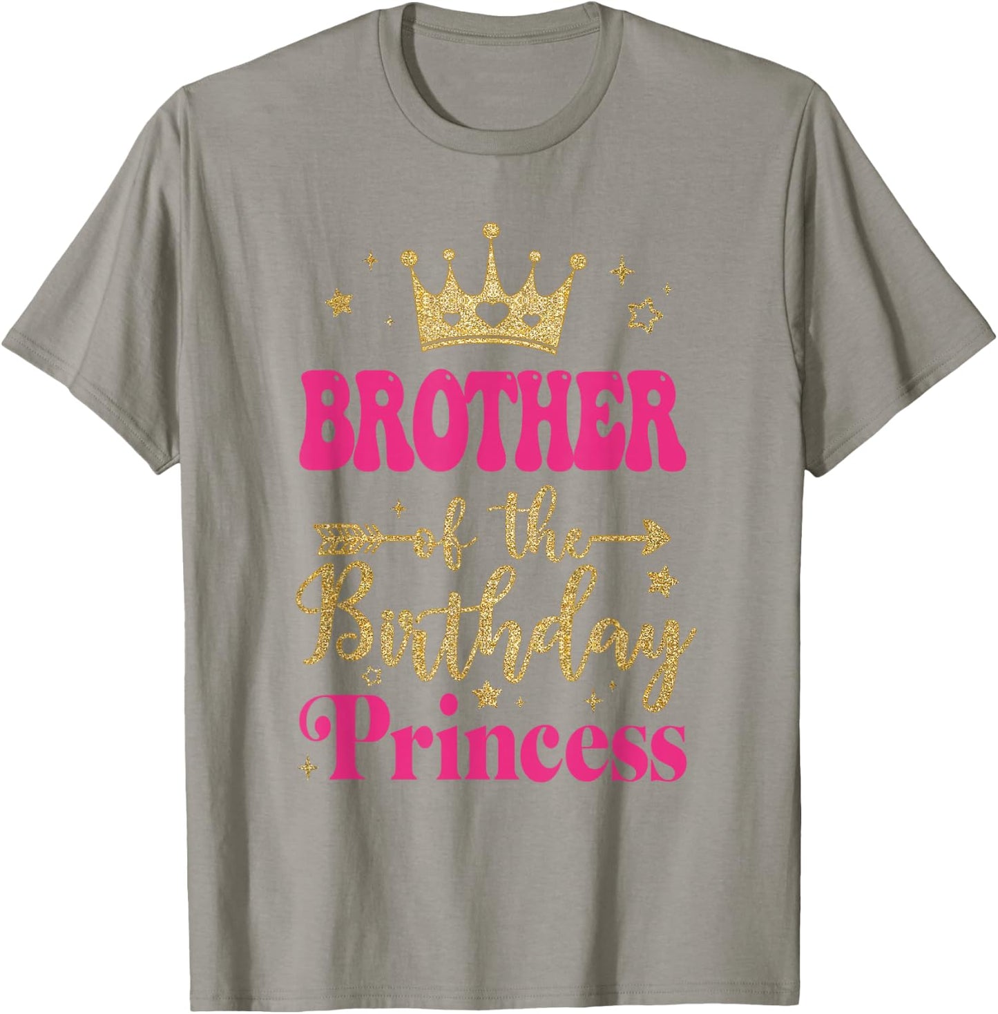Brother Of The Birthday For Girl 1St Birthday Princess Girl T-Shirt - T-Shirt | Sand