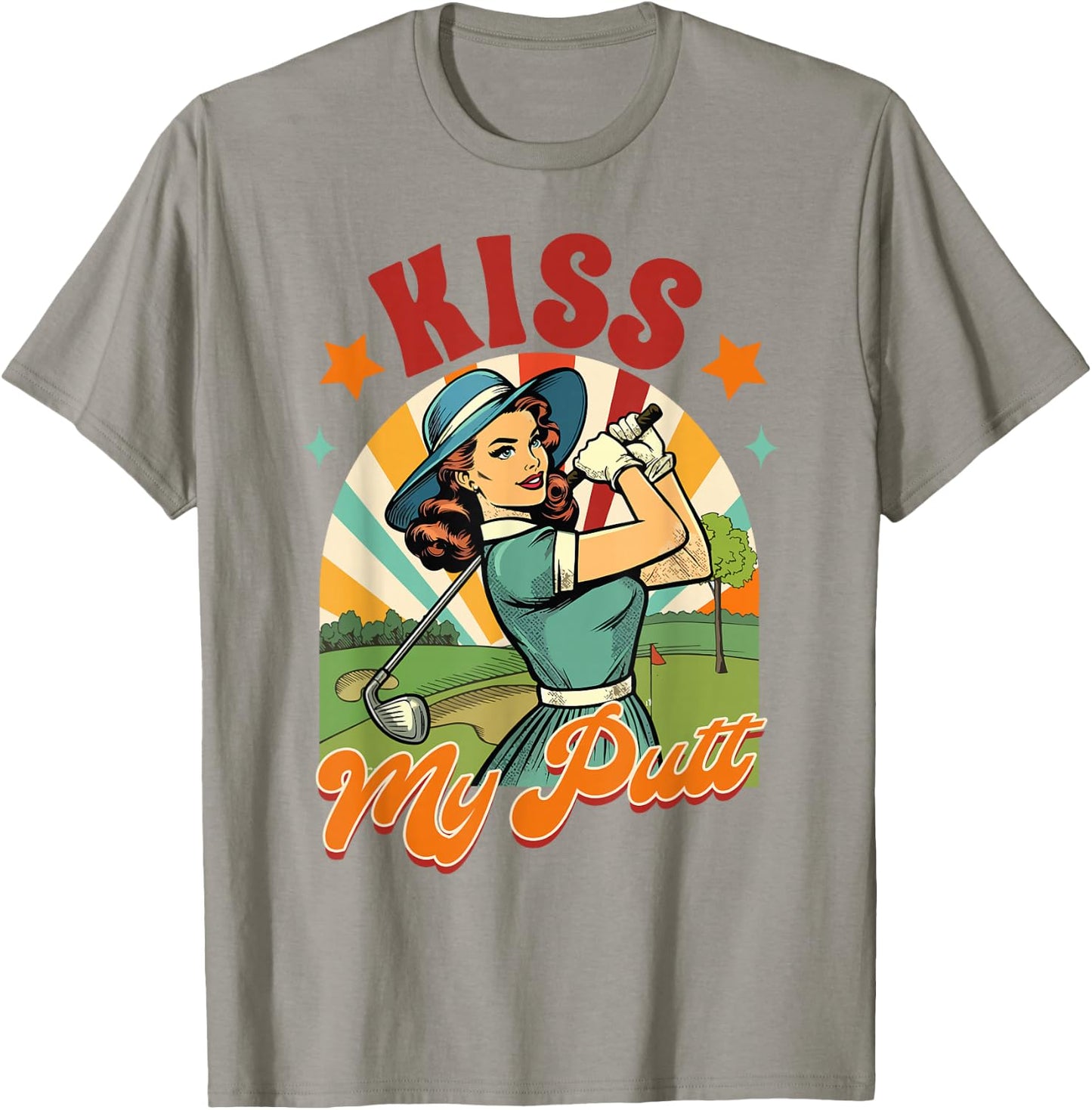 Golf Player Golfer Golf Club Par Time Kiss My Putt T-Shirt - T-Shirt | Sand