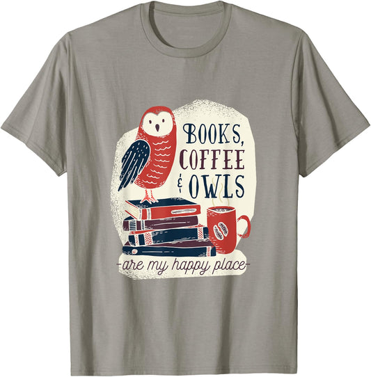 Books Coffee & Owls - are my Happy Place - Gift T-Shirt - T-Shirt | Sand