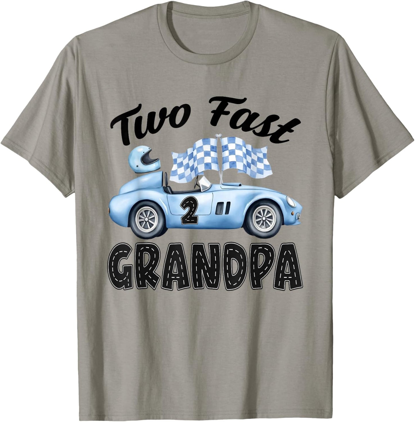 Two Fast Grandpa of The Birthday Boy Racing Car Party T-Shirt - T-Shirt | Sand