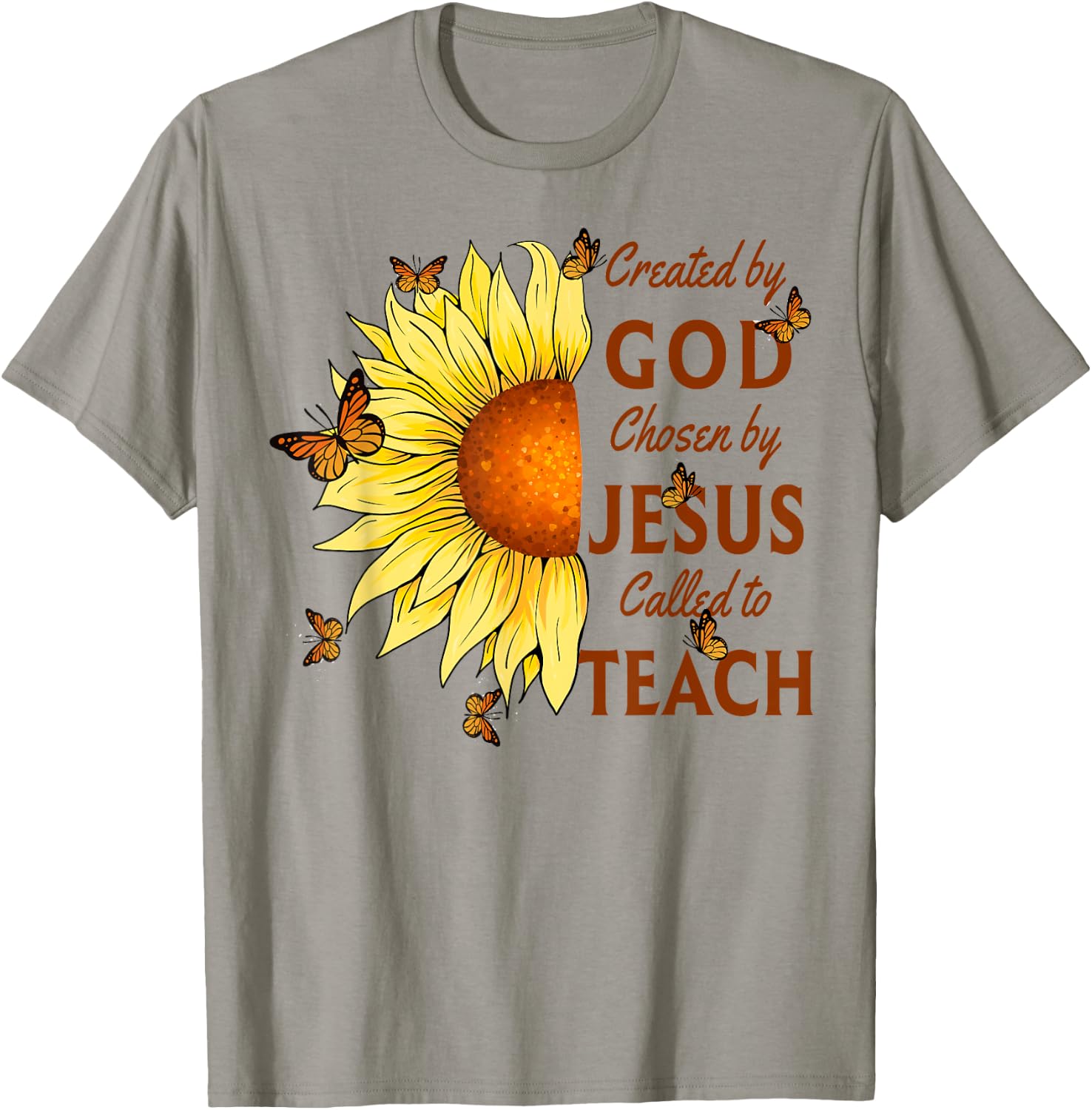 Created By God Called To Teach Yellow Sunflower Christian T-Shirt - T-Shirt | Sand