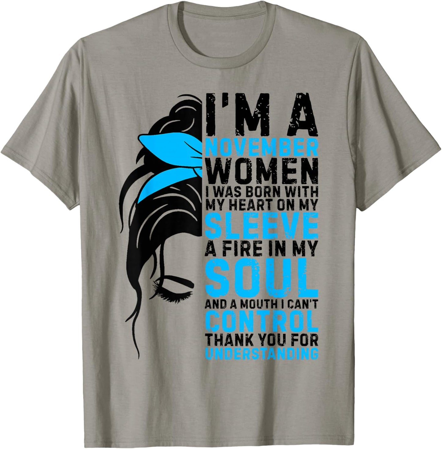 I'm an November Women Messy Bun Women Girls Ladies Birthday T-Shirt - T-Shirt | Sand