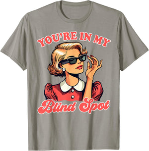Blindness Visually Impaired Braille You're In My Blind Spot T-Shirt - T-Shirt | Sand