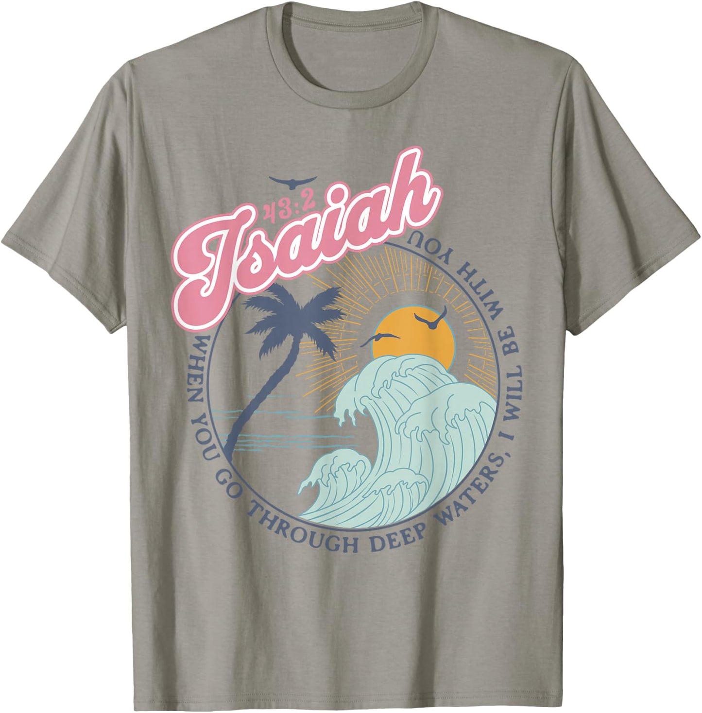 Christian Scripture Jesus Beach Isaiah Vintage Waves Retro T-Shirt - T-Shirt | Sand