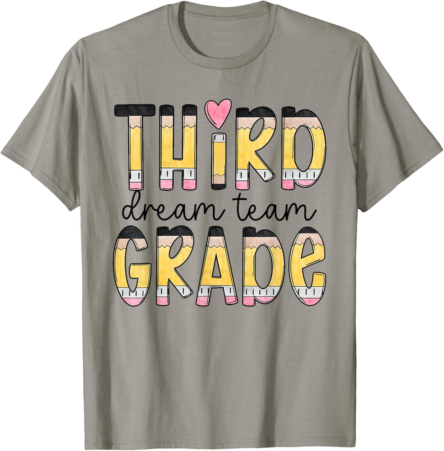 Third Grade Dream Team Back To School 3rd Grade Teacher T-Shirt - T-Shirt | Sand