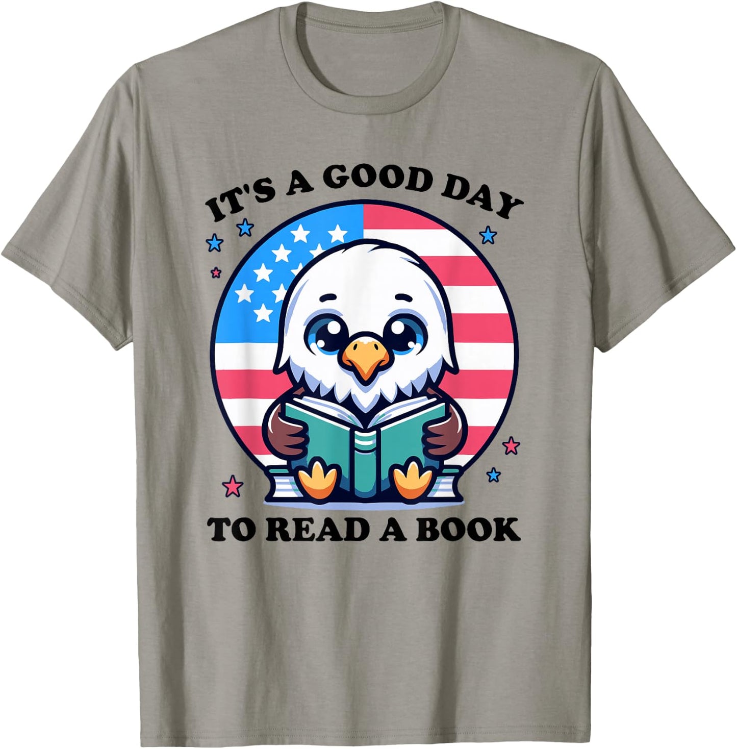 A good day to read a book reading eagle with American flag T-Shirt - T-Shirt | Sand