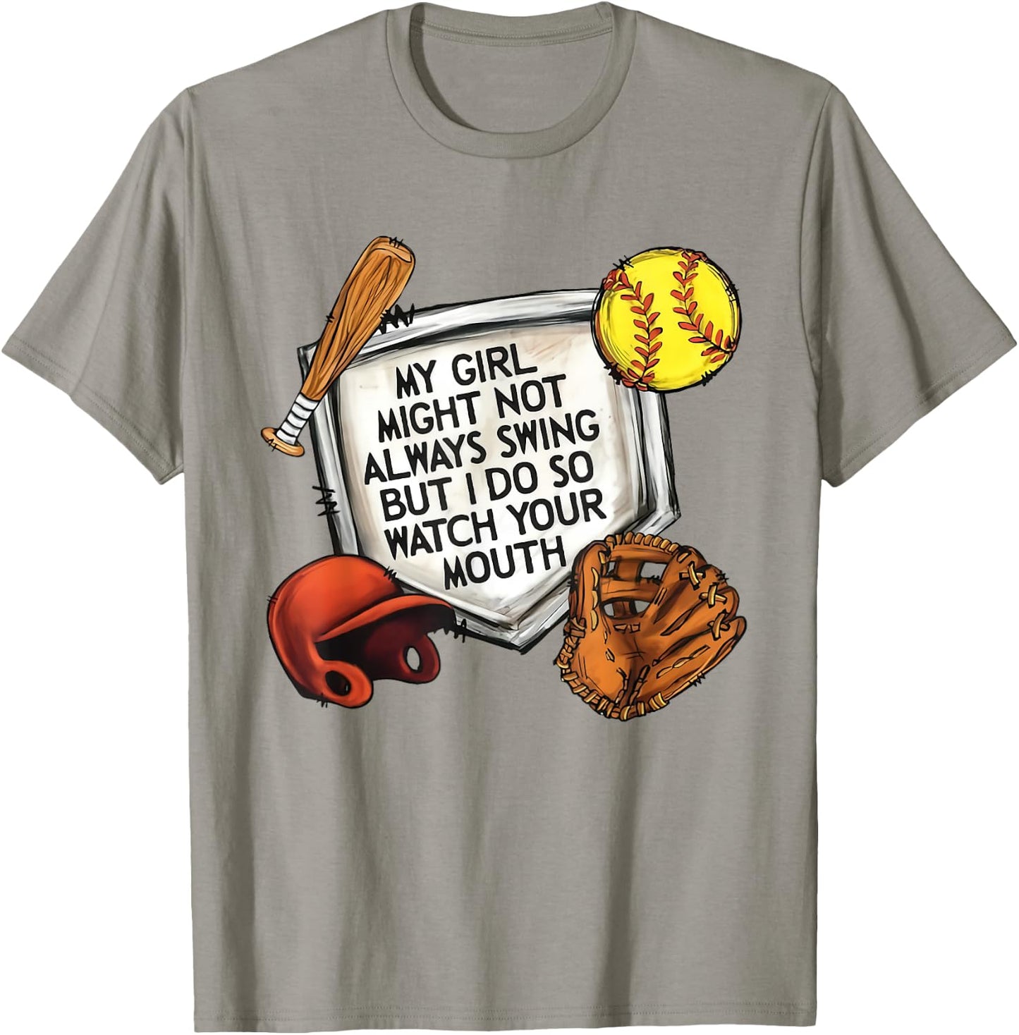 My Girl Might Not Always Swing But I Do So Watch Your Mouth T-Shirt - T-Shirt | Sand