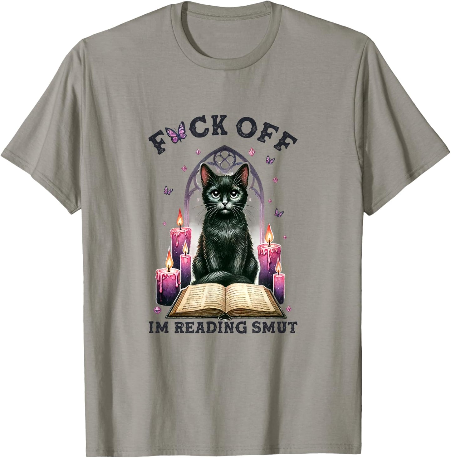 F Off I'm Reading Smut Black Cat Book Love Librarian T-Shirt - T-Shirt | Sand