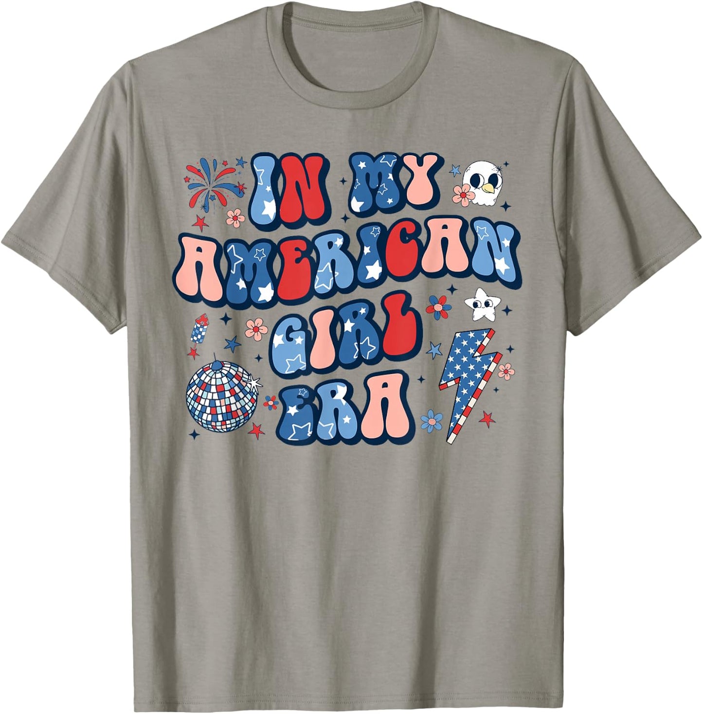In My American Girl Era 4th of July Patriotic Kids Teen Girl T-Shirt - T-Shirt | Sand