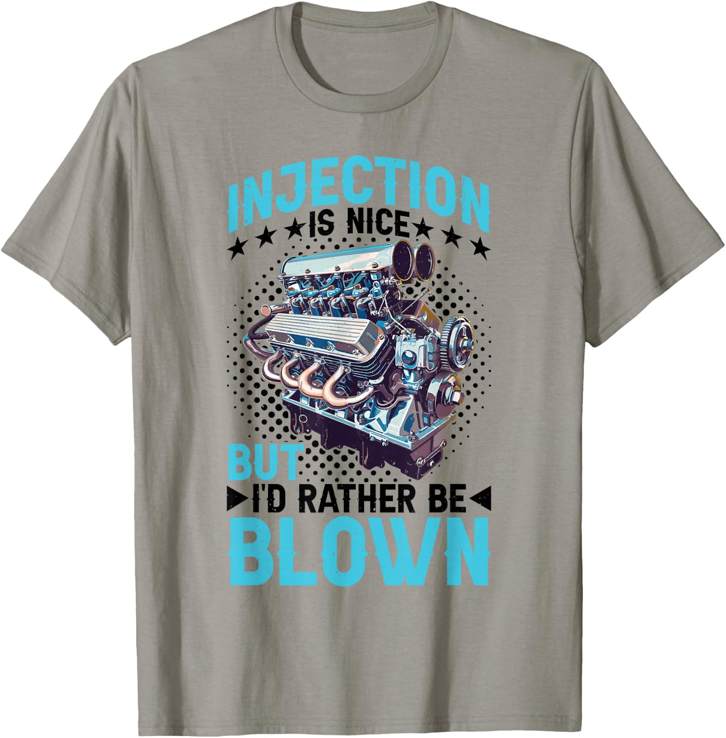 Injection Is Nice But I'd Rather Be Blown T-Shirt - T-Shirt | Sand