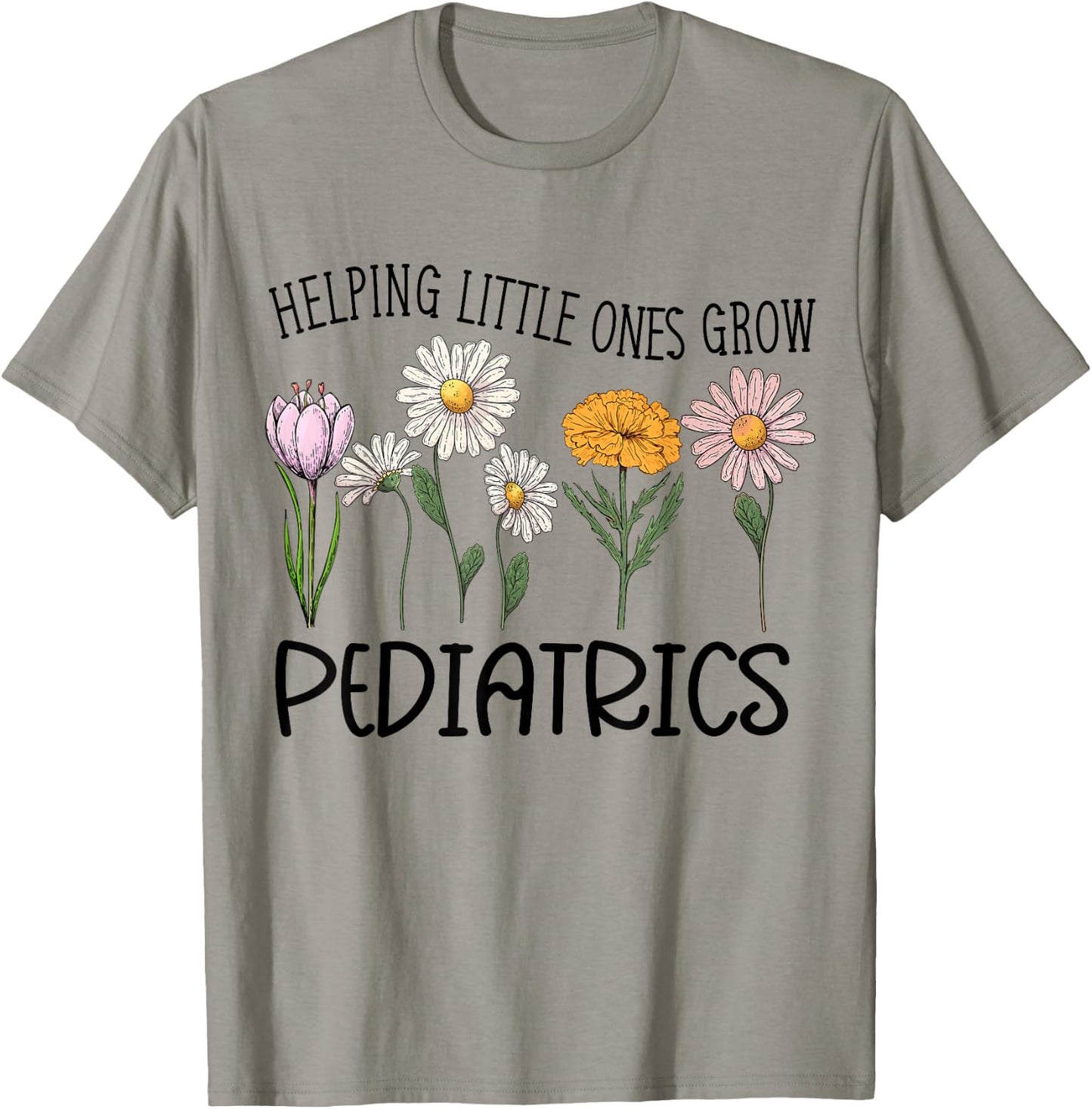 Nurse Squad Pediatrics Helping Little Ones Grow Flower Women T-Shirt - T-Shirt | Sand