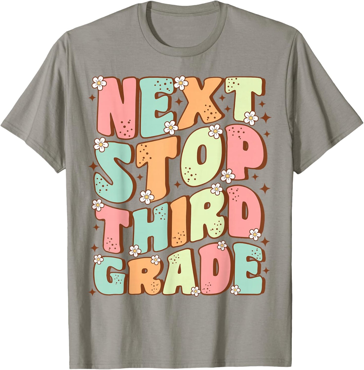 Next Stop Third Grade Cute Groovy Last Day of 2nd Grade T-Shirt - T-Shirt | Sand