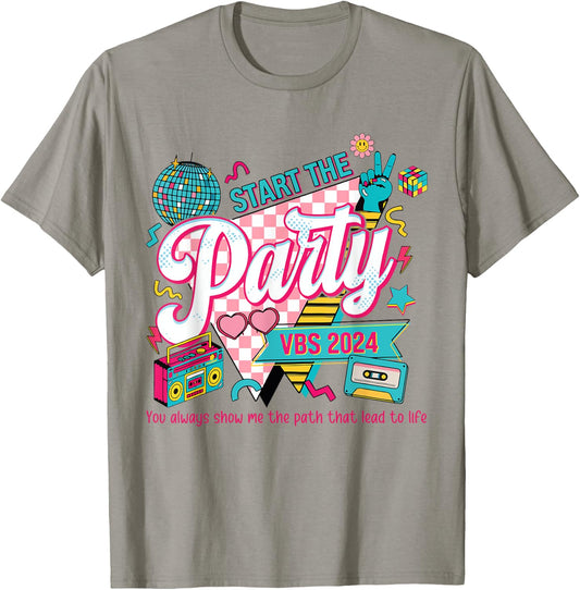 Funny Start The Party VBS 2024 You Always Show Me The Path T-Shirt - T-Shirt | Sand