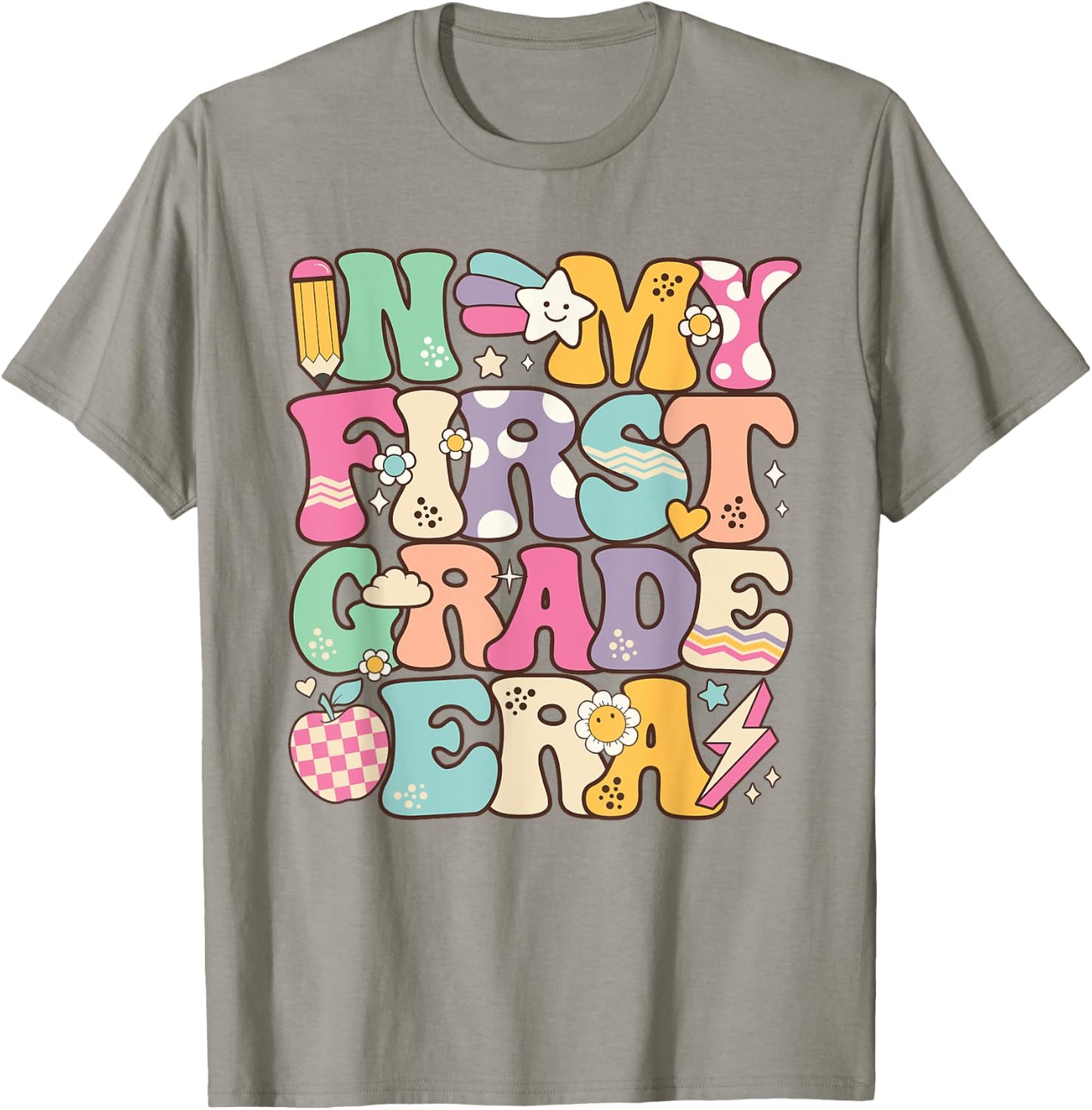In My First Grade Era Girl Back To School 1st Grade Teacher T-Shirt - T-Shirt | Sand