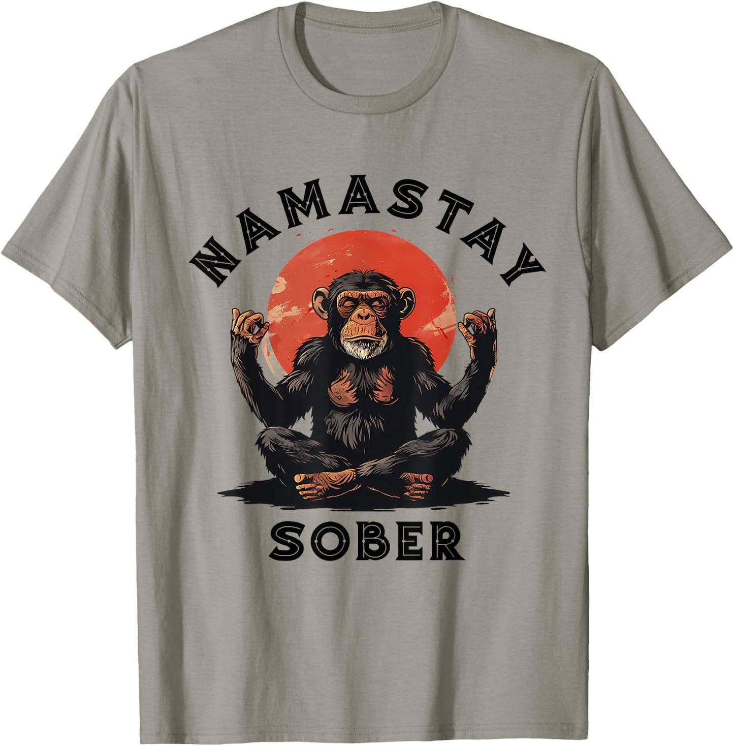 Monkey Mediation Namastay Sober NA AA Alcoholics Anonymous T-Shirt - T-Shirt | Sand