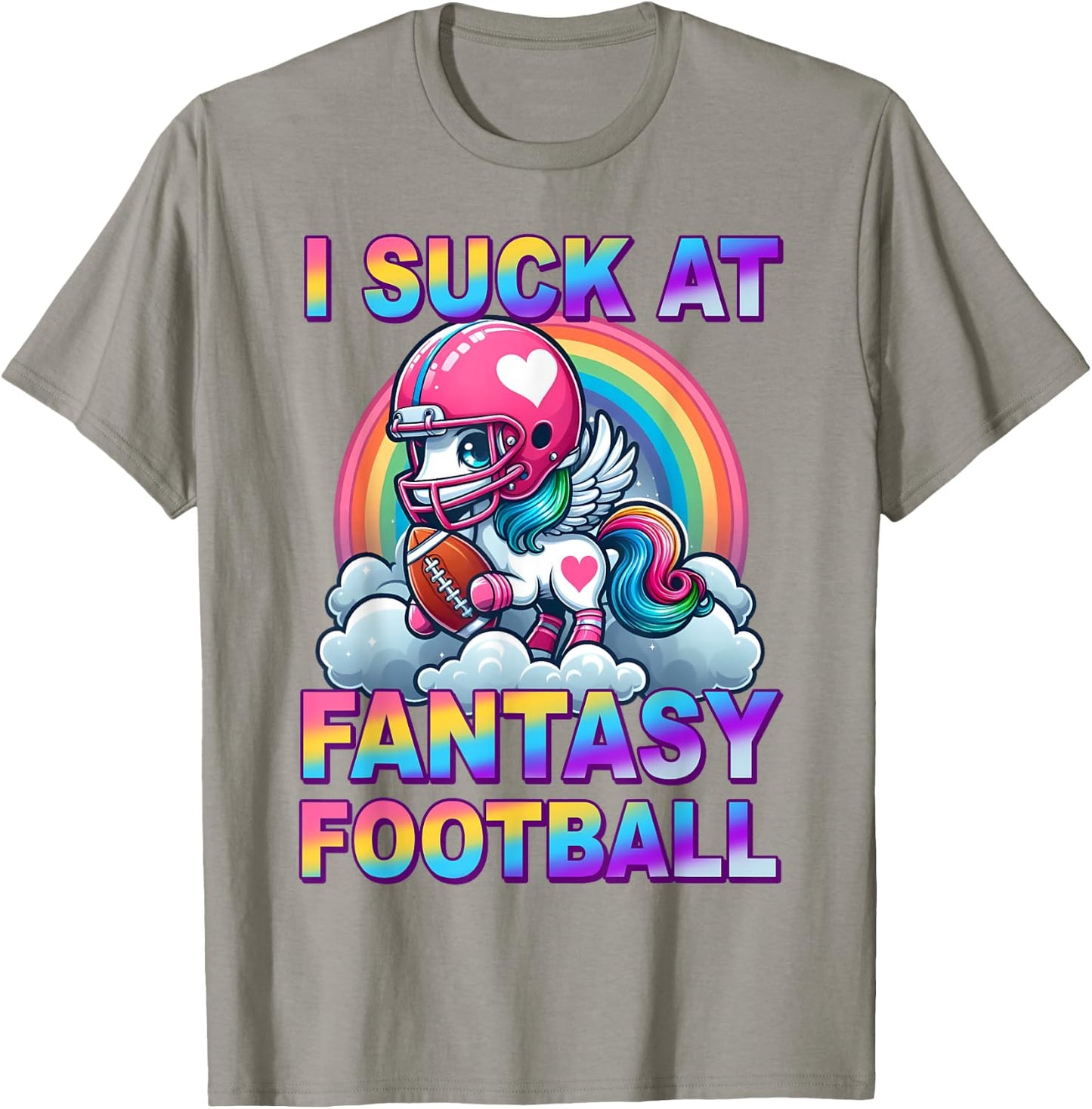 Funny I Suck At Fantasy Football Unicorn Rainbow Loser Meme T-Shirt - T-Shirt | Sand