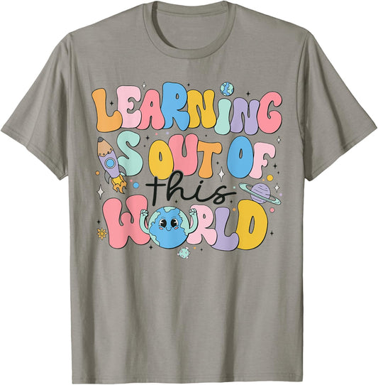 Learning Is Out Of This World Solar System Science Teacher Men Women Kids T-Shirt - T-Shirt | Sand