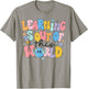 Learning Is Out Of This World Solar System Science Teacher Men Women Kids T-Shirt - T-Shirt | Sand