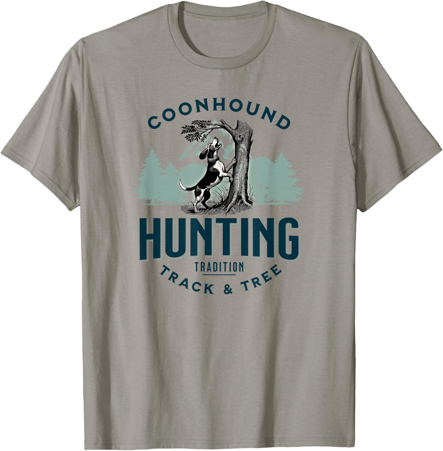Treeing Walker Coonhound Hunting: Tradition, Track & Tree T-Shirt - T-Shirt | Sand