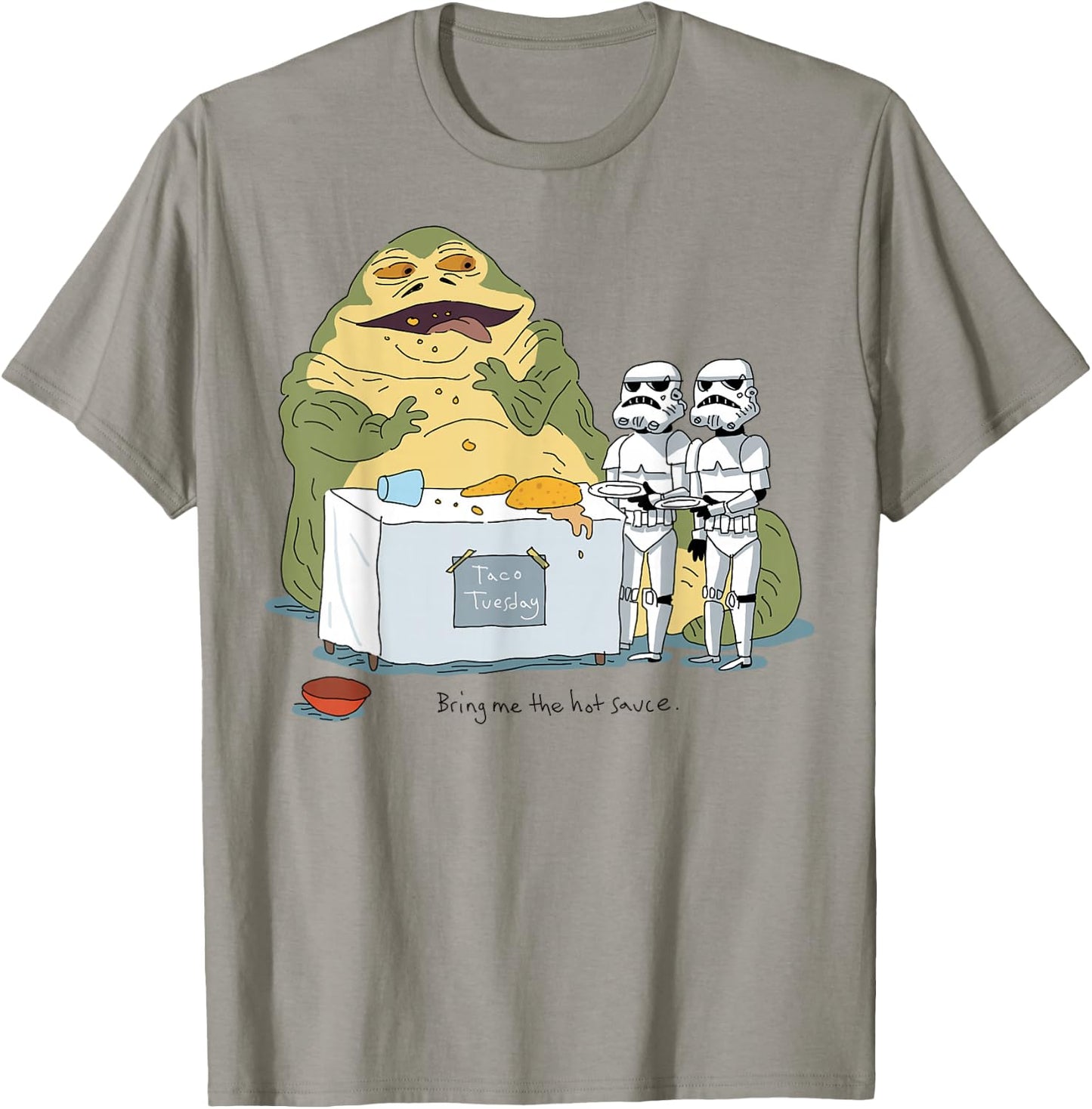 Star Wars Jabba The Hutt Taco Tuesday Bring Me The Hot Sauce T-Shirt - T-Shirt | Sand