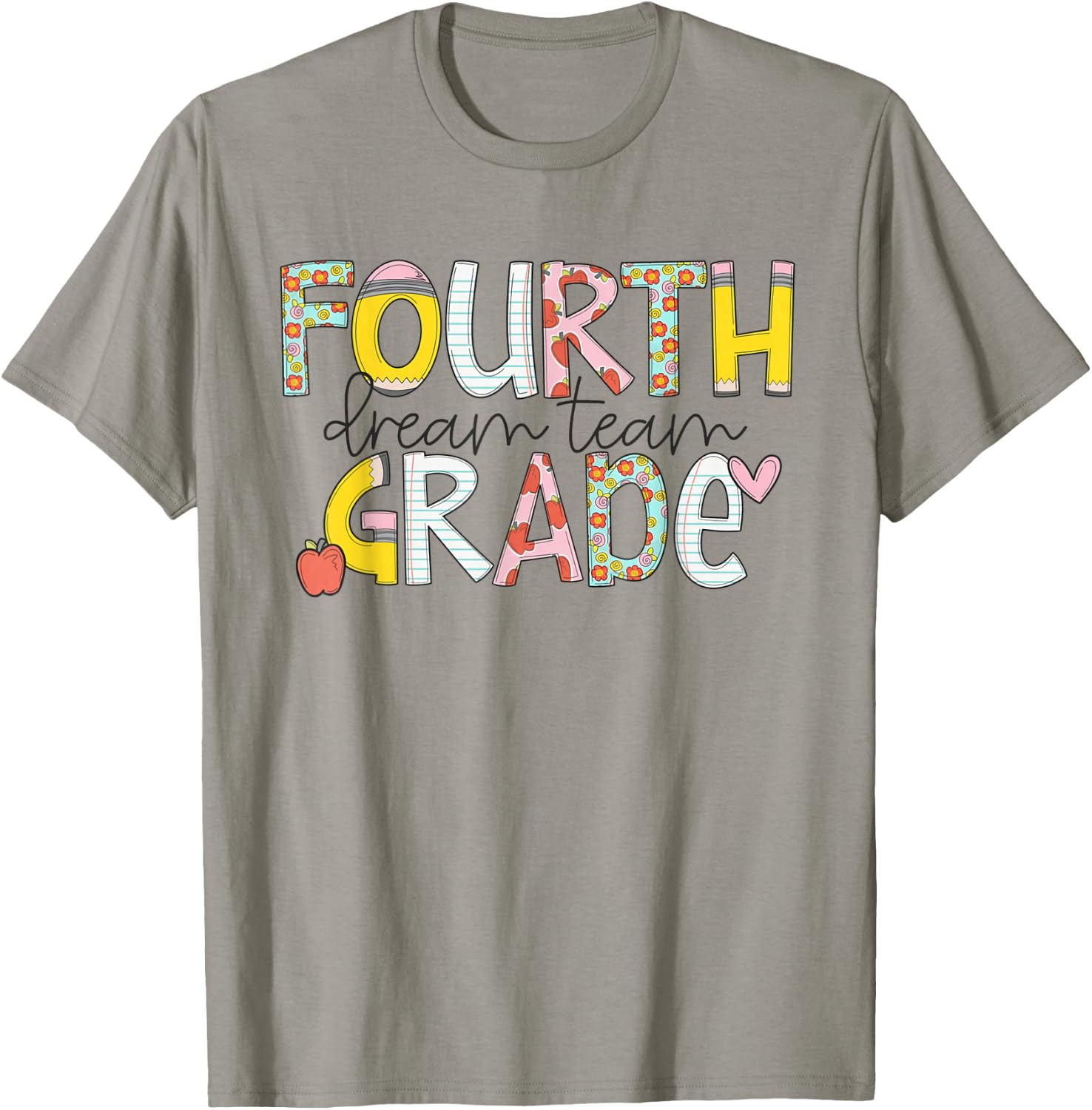 Fourth Grade Dream Team Back to School 4th Grade Teacher T-Shirt - T-Shirt | Sand