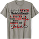 Never Underestimate A Sister Who Is Covered Blood Of Jesus T-Shirt - T-Shirt | Sand
