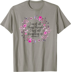 Philippians 4:13 Bible Scripture All things through Christ T-Shirt - T-Shirt | Sand